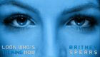 Music : Britney Spears - Look Who’s Talking Now