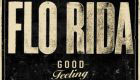 Music : Flo Rida - Good Feeling