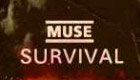Music : Muse - Survival