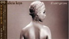 Music : Alicia Keys - If I Ain’t got you