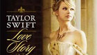 Music : Taylor Swift - Love Story